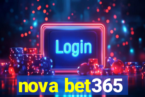 nova bet365